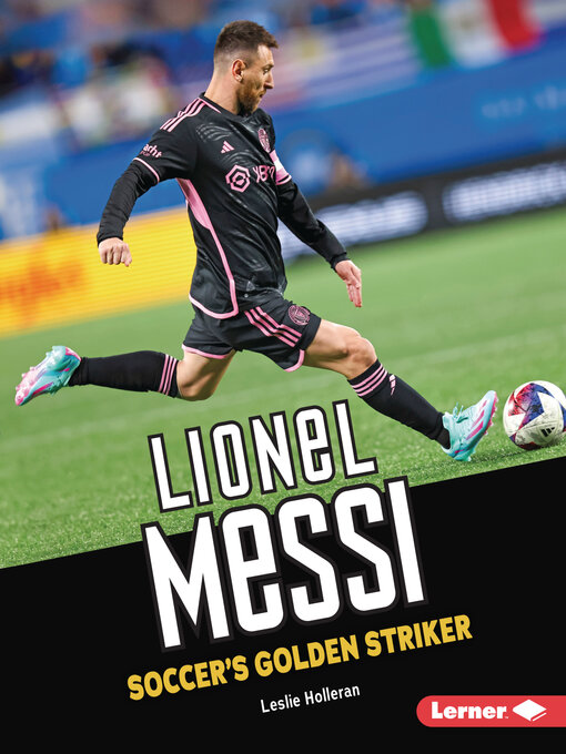 Title details for Lionel Messi by Leslie Holleran - Available